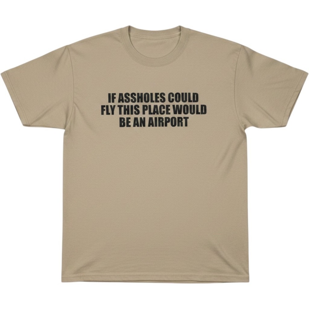 Gildan Ultra Cotton Men's Large Tan Graphic Tee If Assholes Could Fly Airport